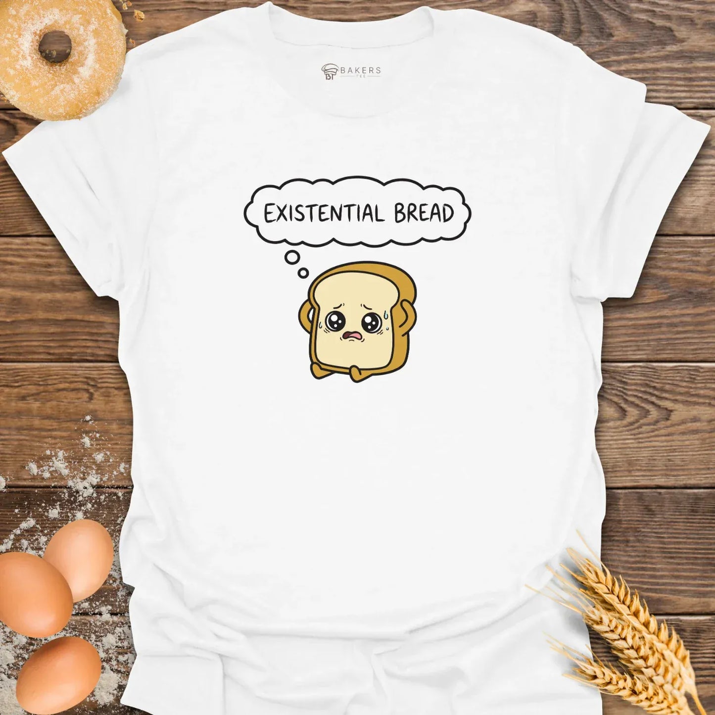 Existential Bread T-Shirt