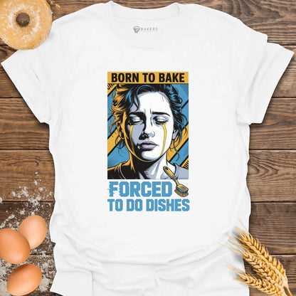 Born to Bake T-Shirt