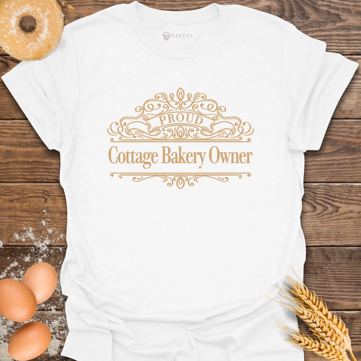 Proud Cottage Bakery Owner T-Shirt