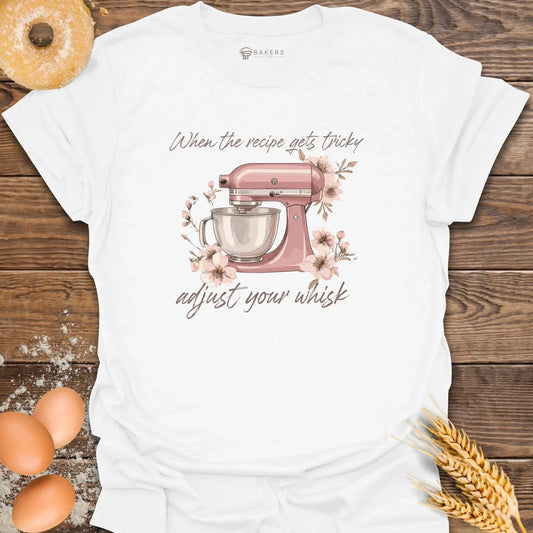 Adjust Your Whisk T-Shirt