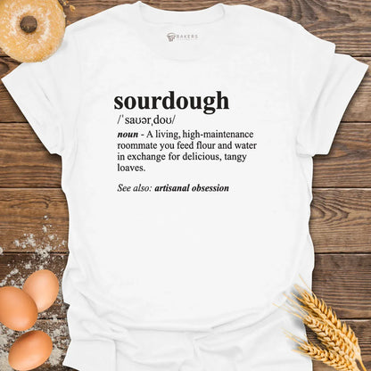 Sourdough Definition T-Shirt
