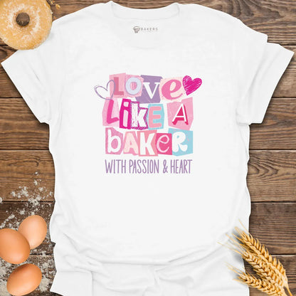 Love Like T-Shirt