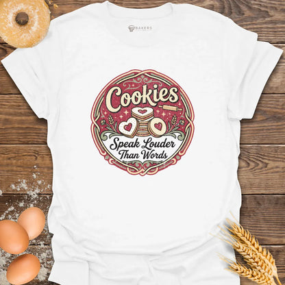 Cookies Speak T-Shirt
