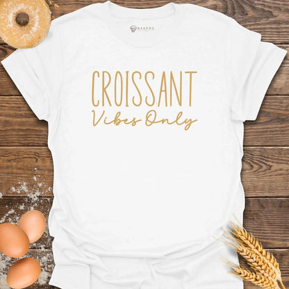 Croissant Vibes T-Shirt