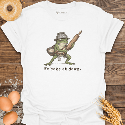 Bake at Dawn T-Shirt