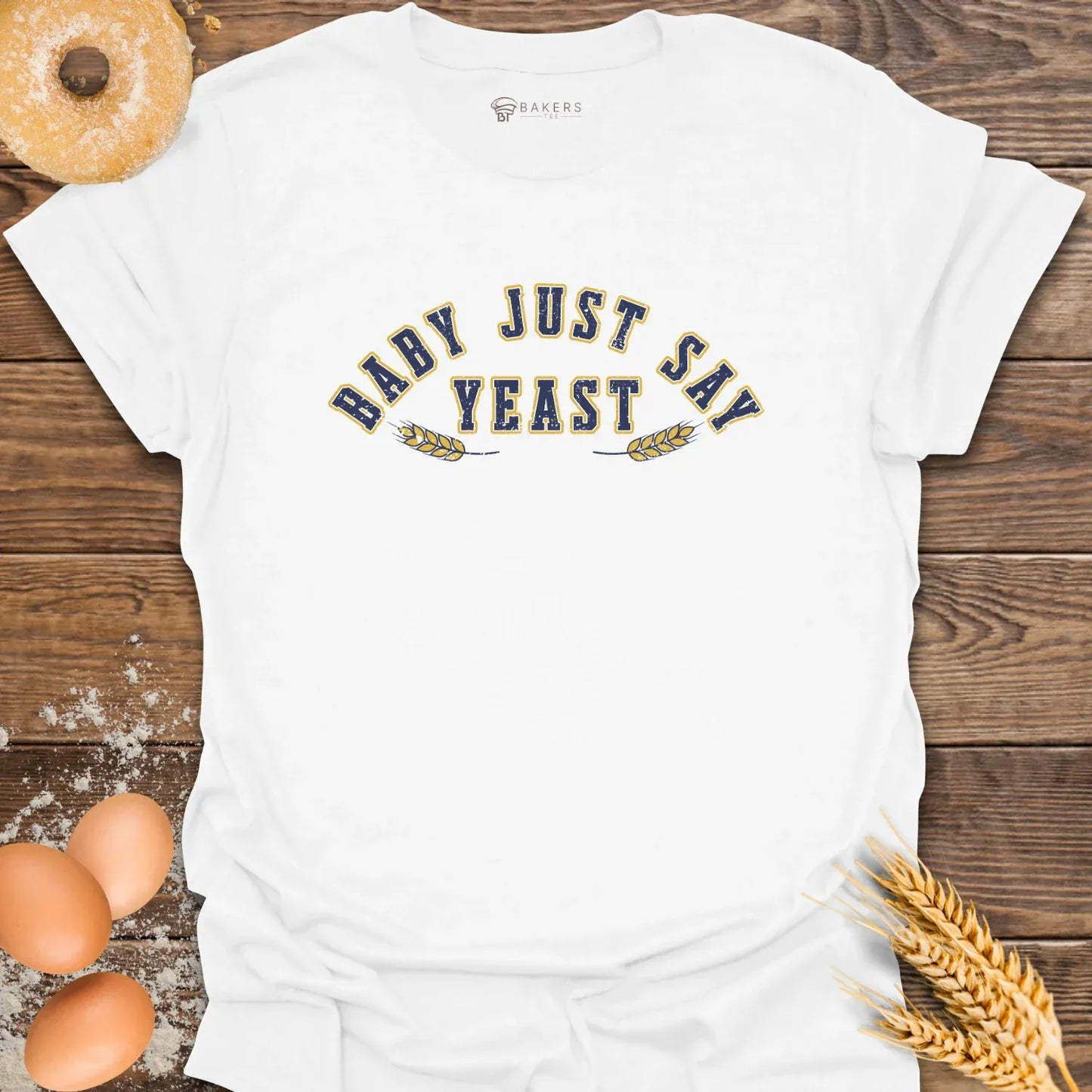 Say Yeast T-Shirt