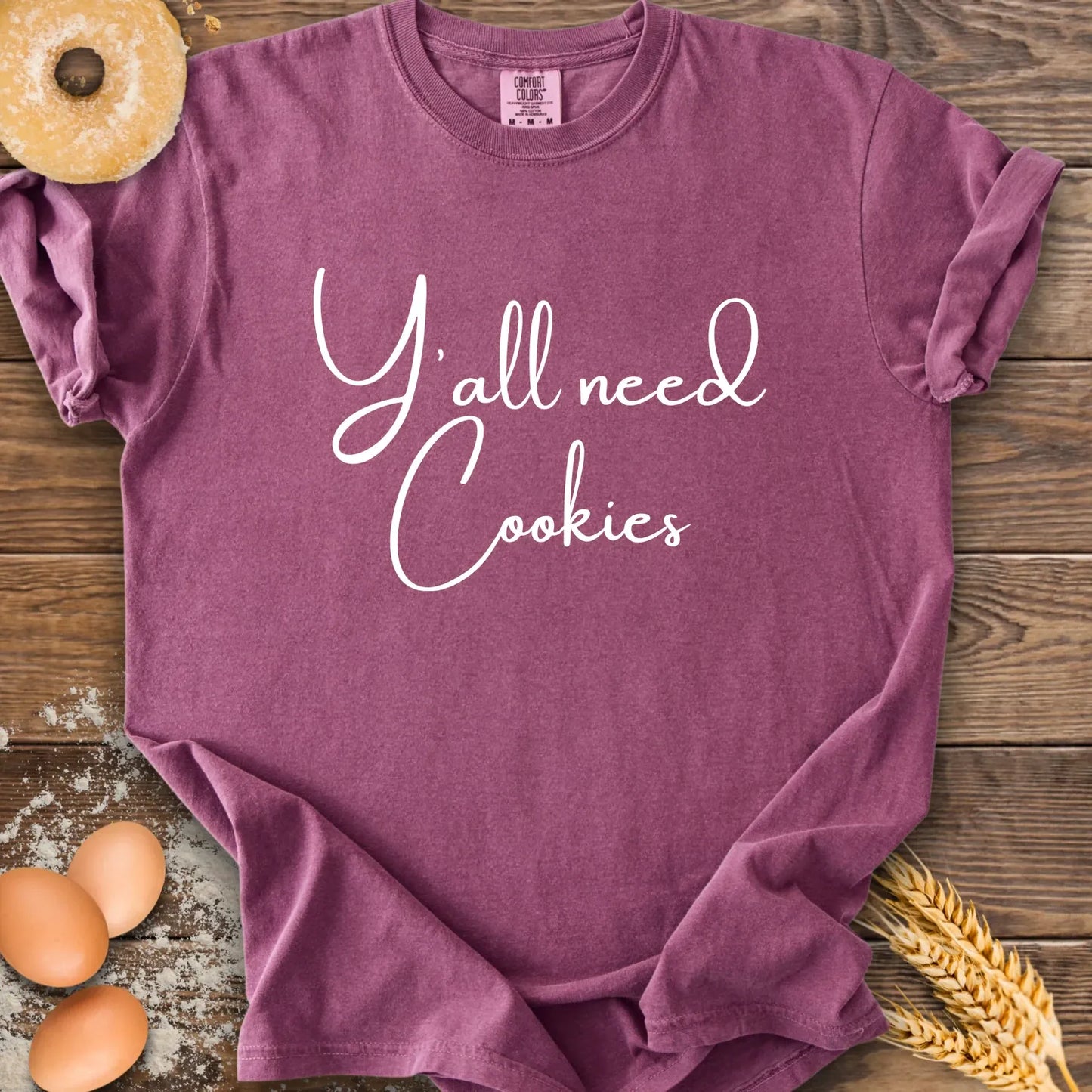 Y'all Need Cookies CC T-Shirt